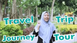 perbedaan trip travel tour dan journey