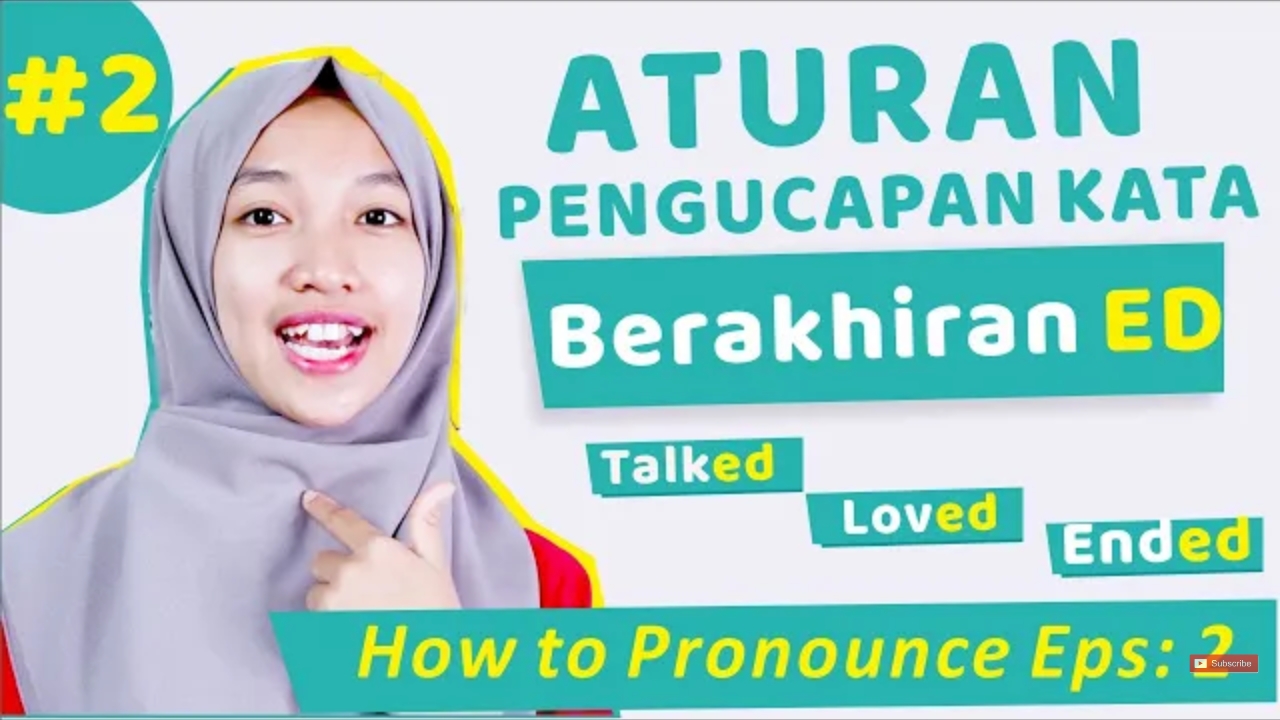 cara pengucapan akhiran ed