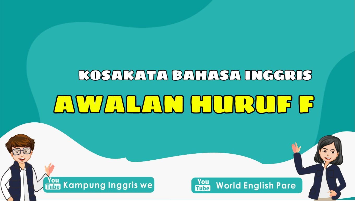 kosakata bahasa inggris huruf F