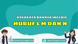 kosakata bahasa inggris huruf l m dan n