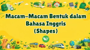 Macam-macam bentuk dalam bahasa Inggris