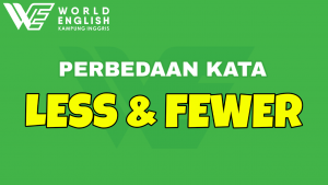 perbedaan kata less dan fewer