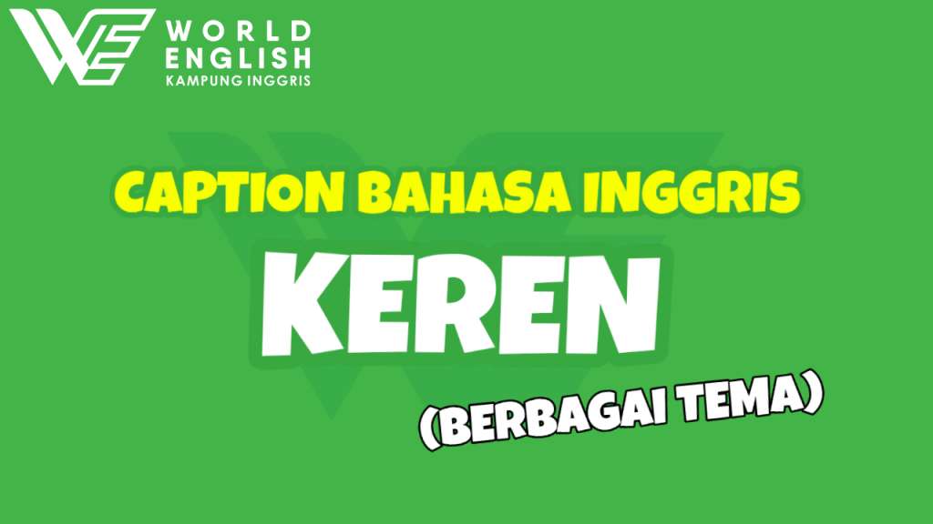 caption bahasa inggris keren