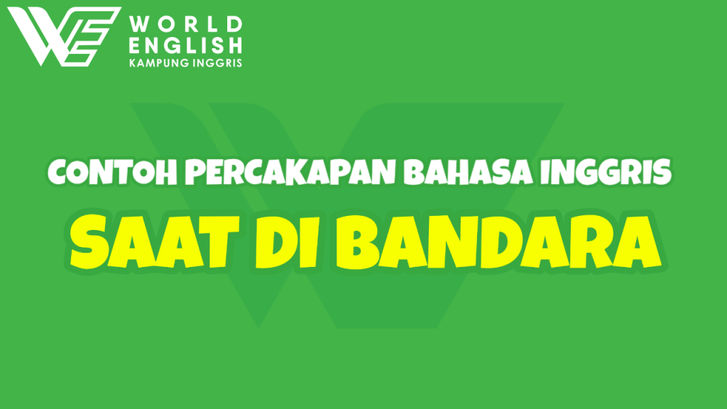 percakapan bahasa inggris di bandara