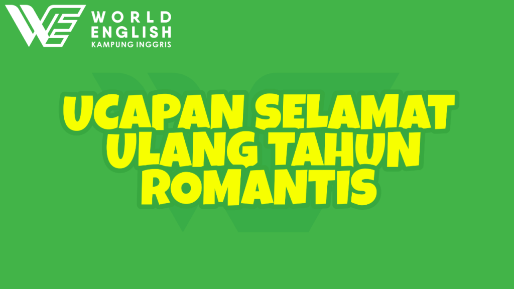 ucapan selamat ulang tahun romantis
