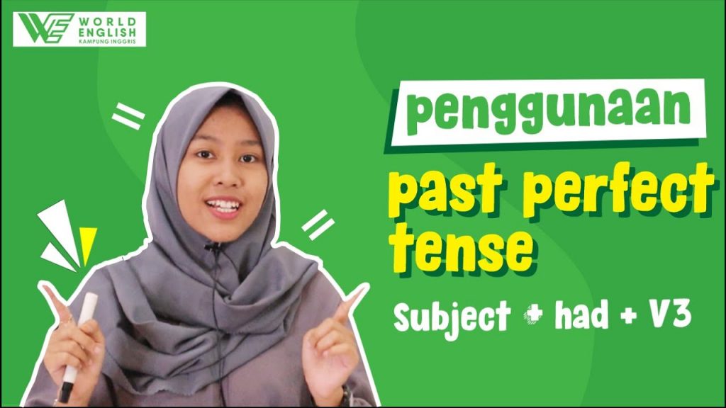 contoh kalimat past perfect