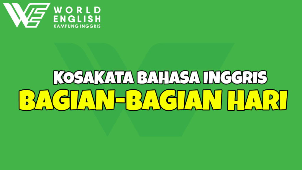 pembagian waktu bahasa inggris