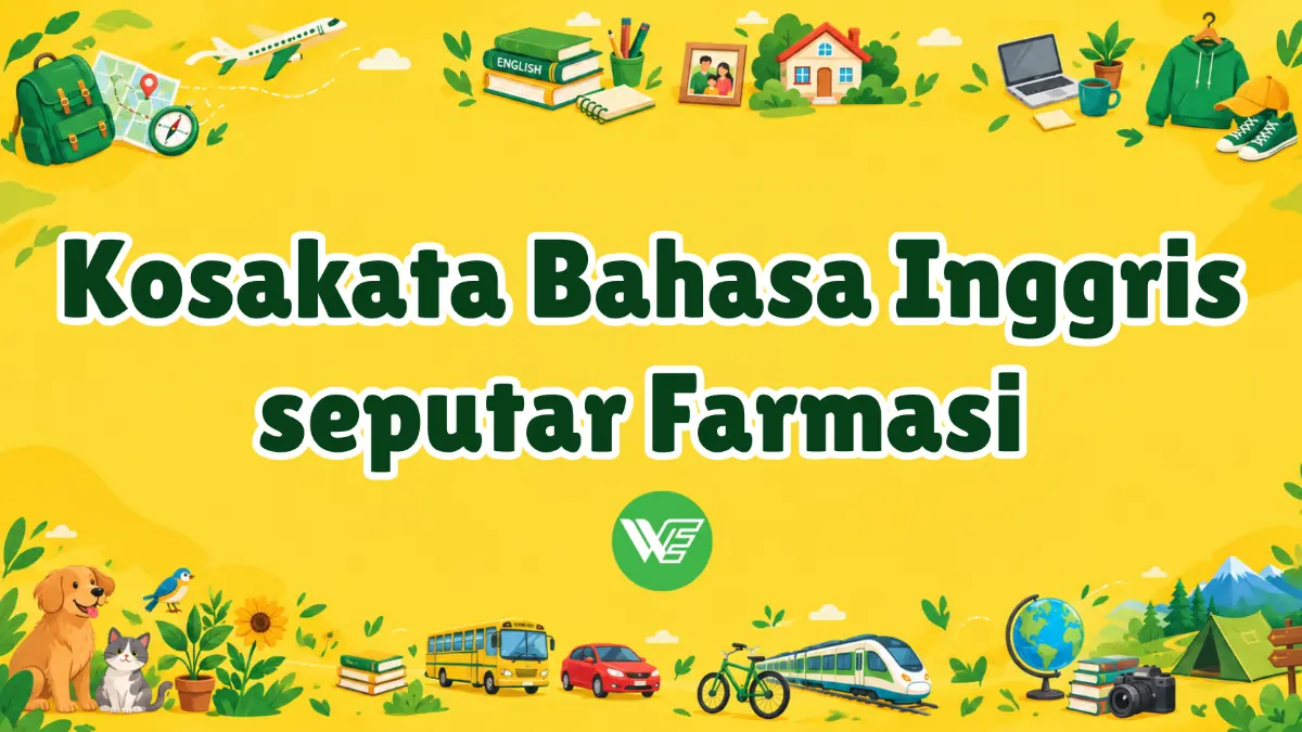 kosakata bahasa inggris tentang farmasi