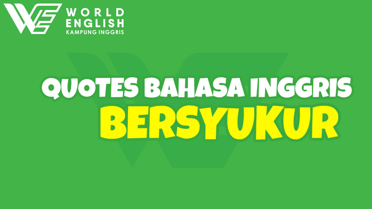 quotes bahasa inggris tentang bersyukur