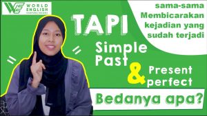 simple past dan present perfect