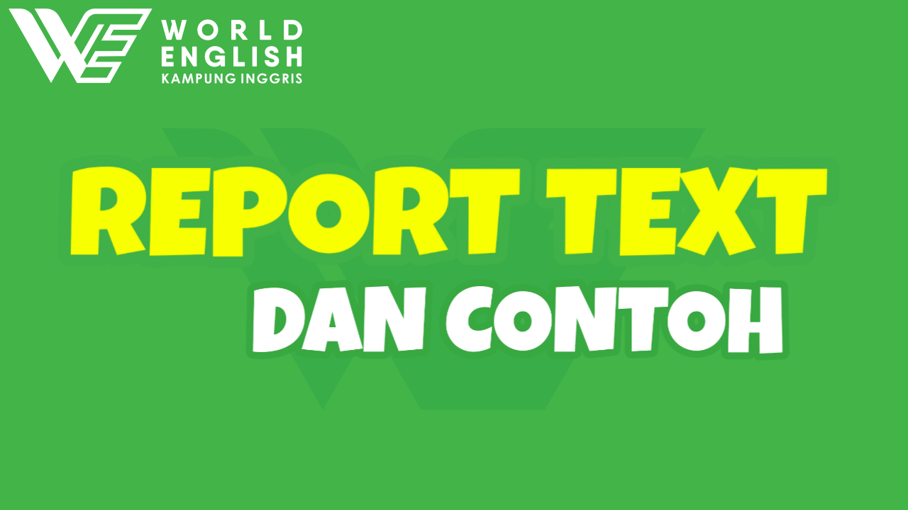 report text dan contohnya
