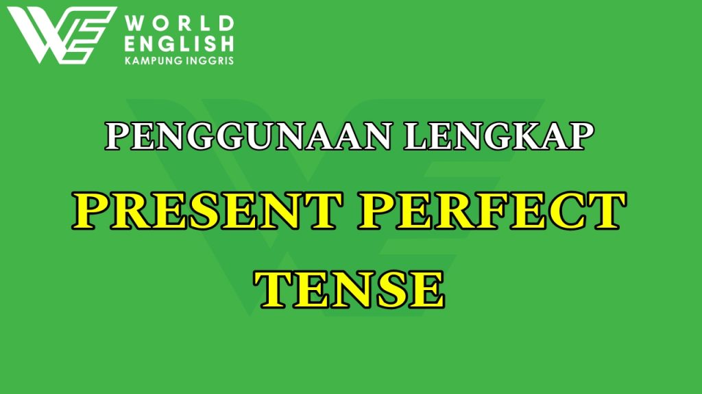 present perfect tense